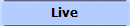 Live