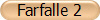 Farfalle 2