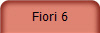 Fiori 6
