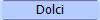 Dolci